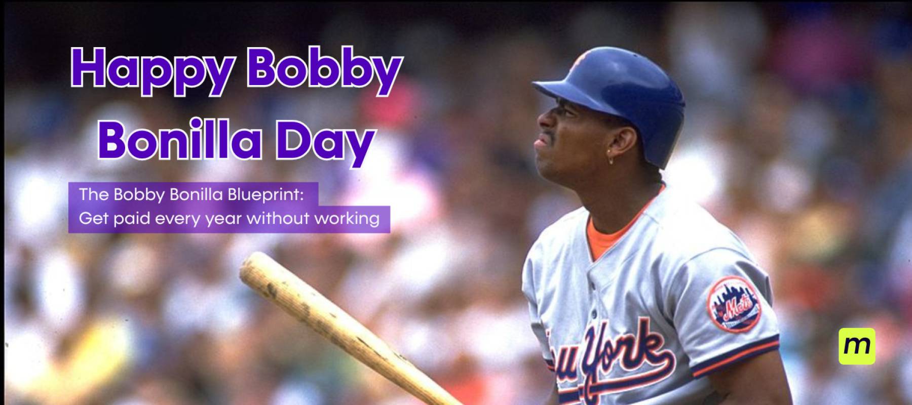 Bobby Bonilla Day