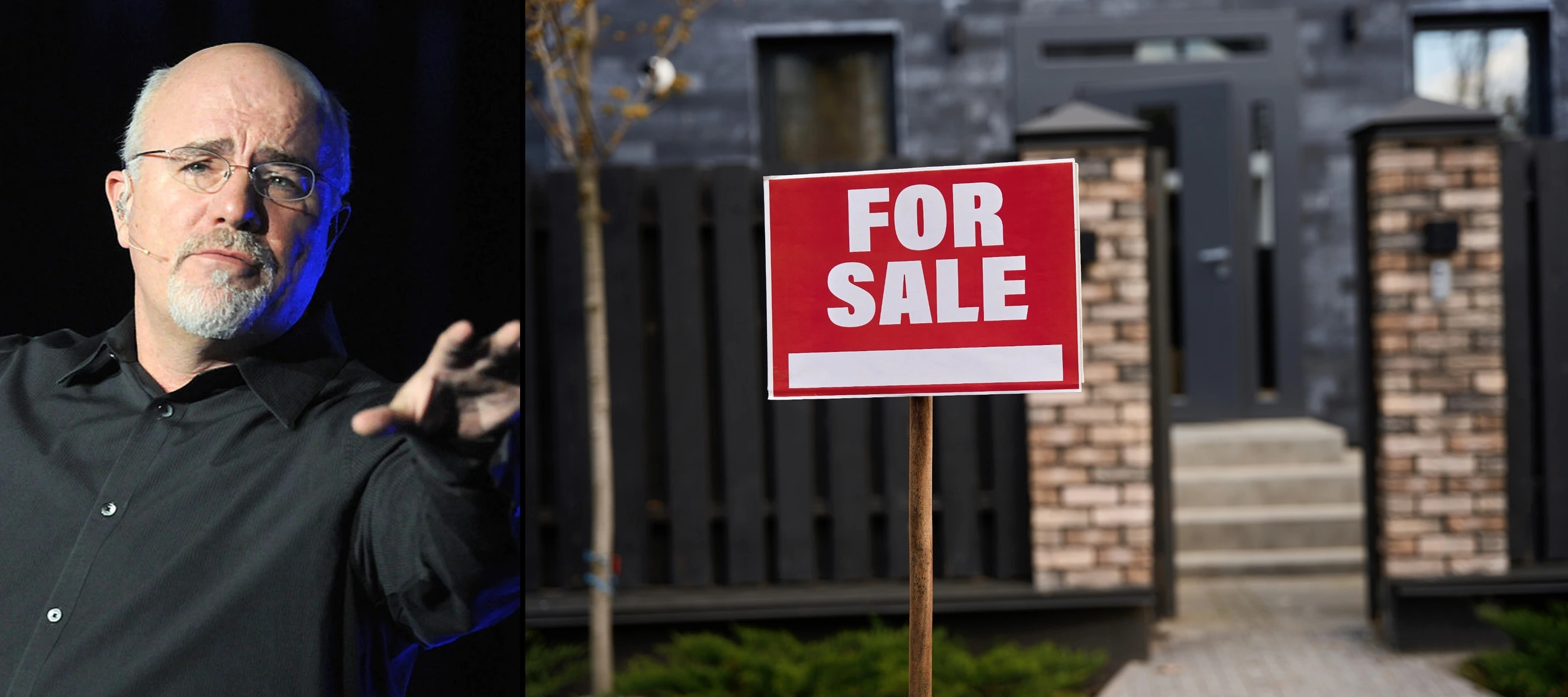 Dave Ramsey on the left, a for sale sign on the right