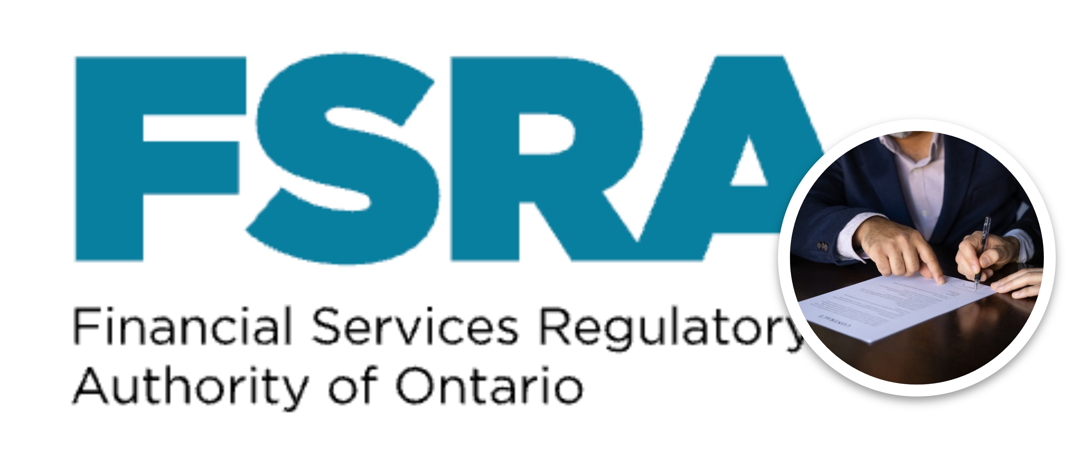 Screenshot of FSRA homepage logo | Closeup shot of man signing sales agreement