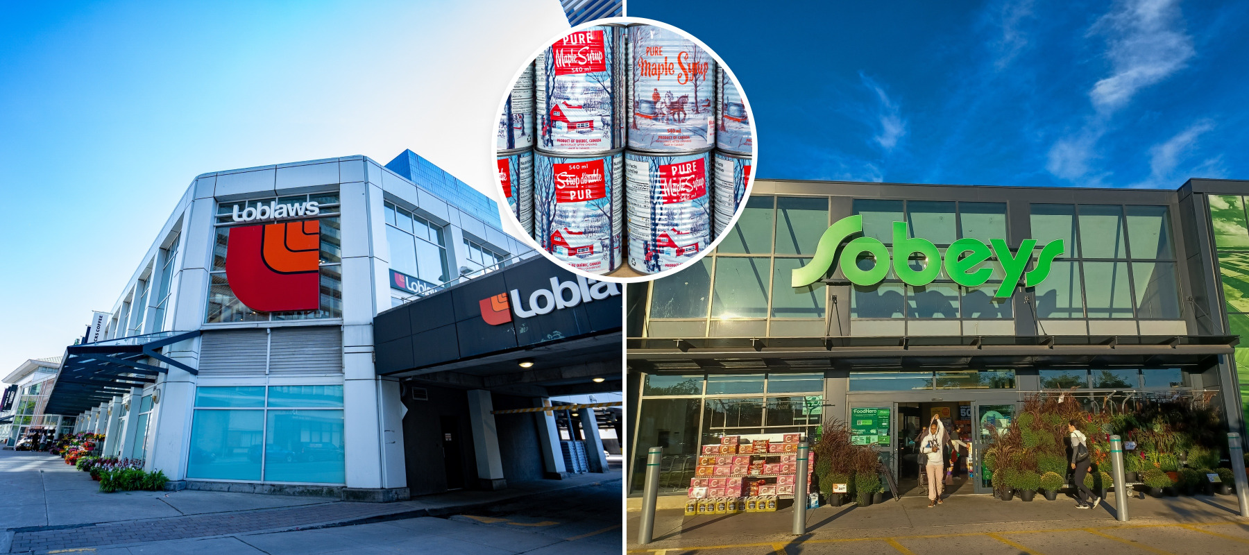 Photo of Loblaws and Sobeys storefronts with a image of maple syrup cans overtop