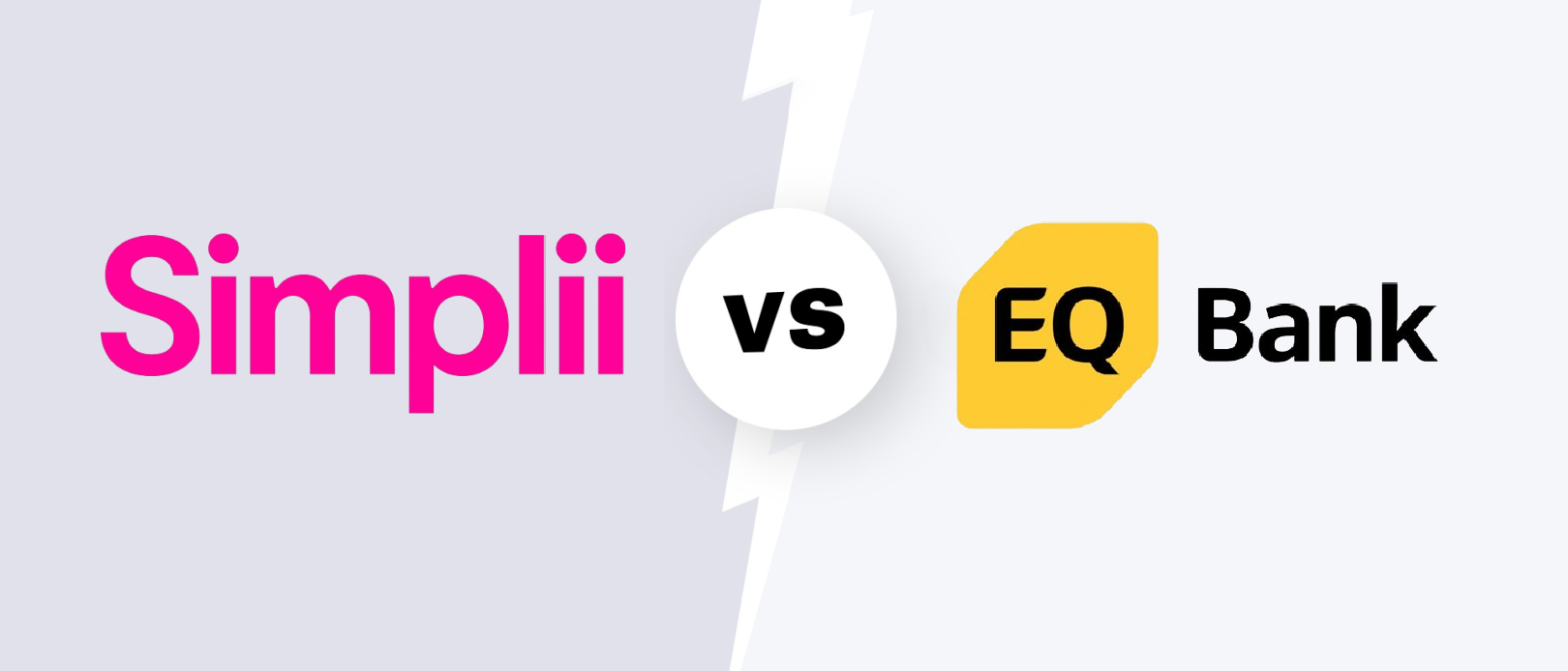 Simplii vs. EQ Bank